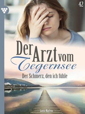 cover image of Der Arzt vom Tegernsee 42 – Arztroman